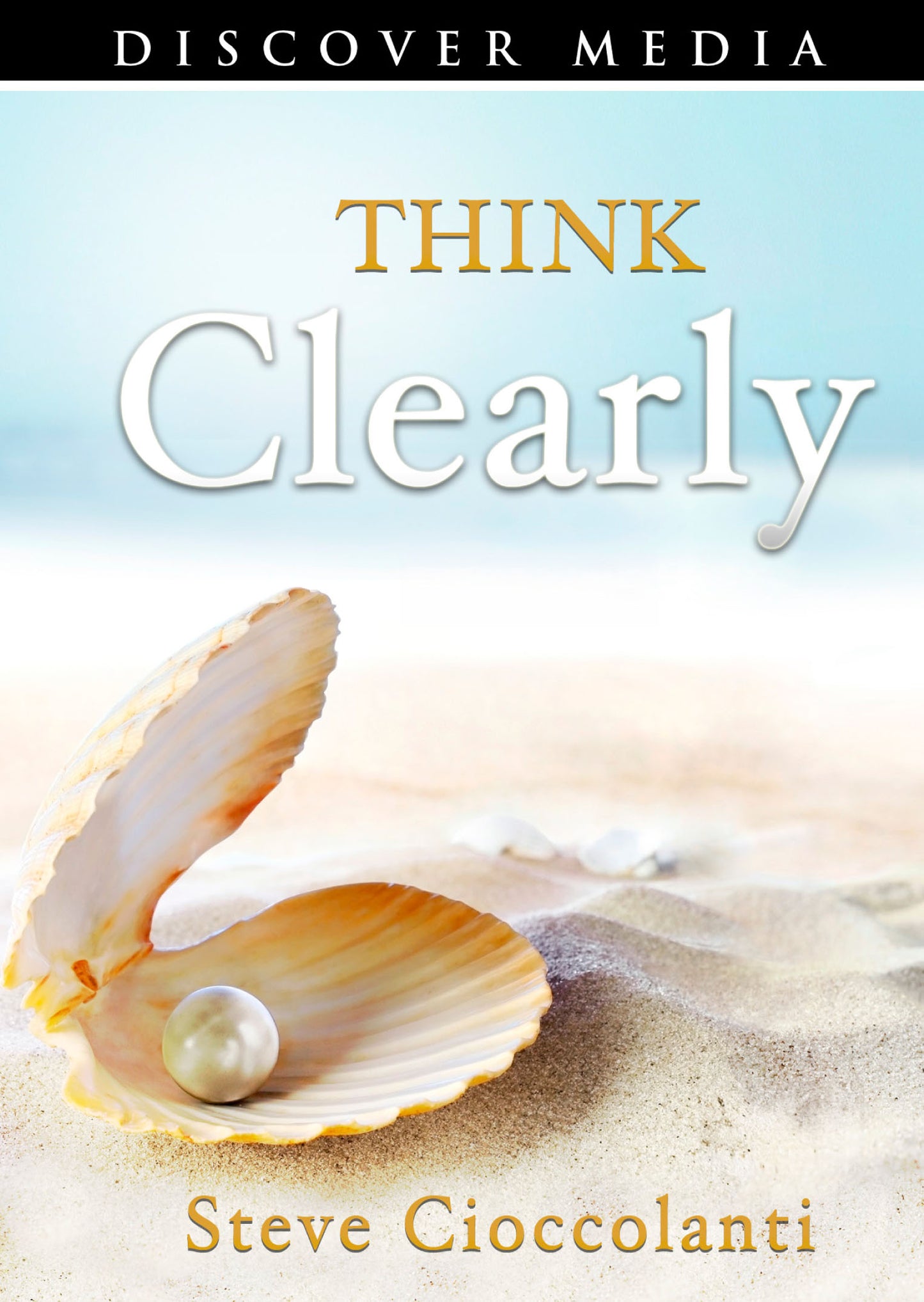 Think Clearly Course