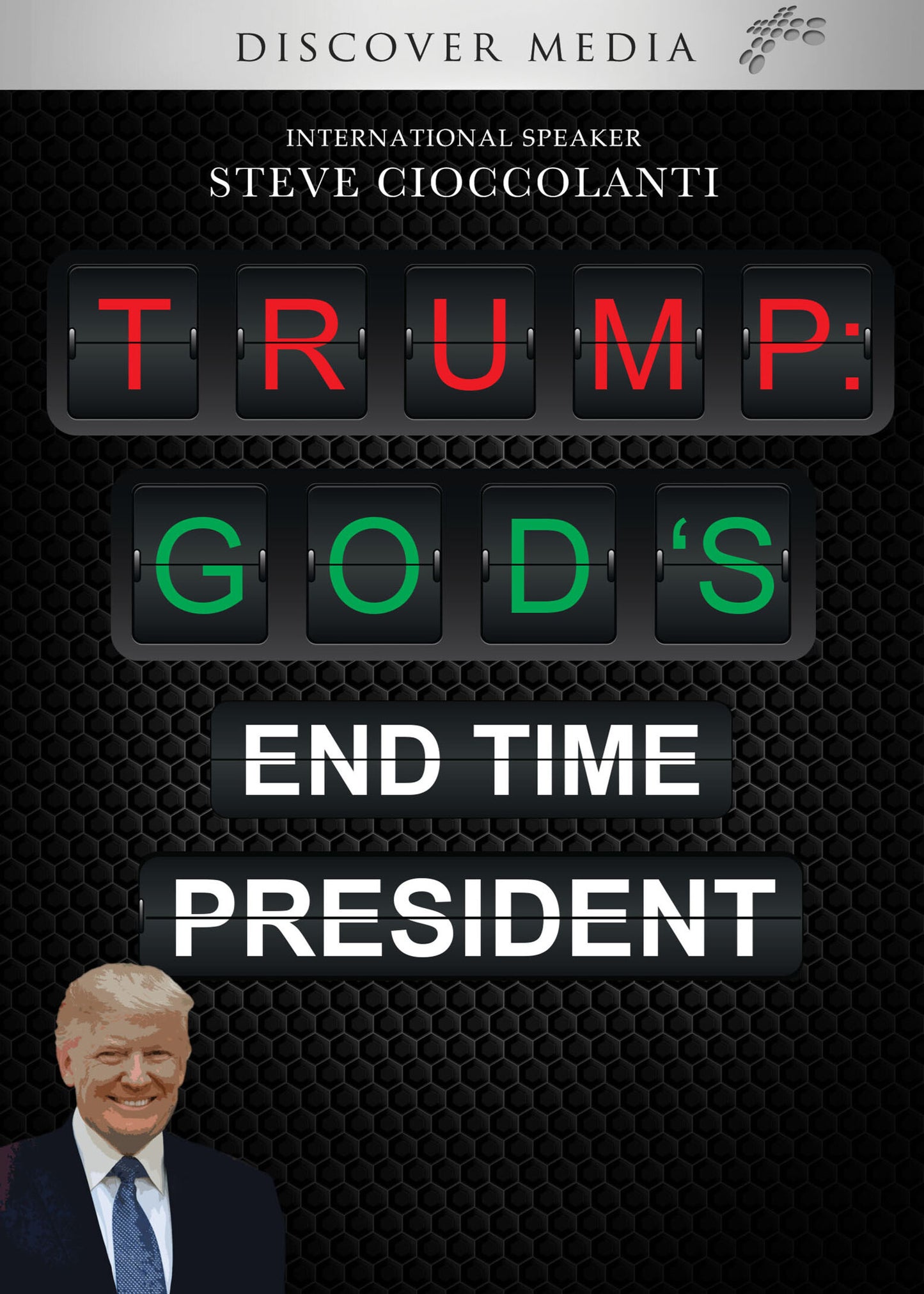 Trump: God's End Time President