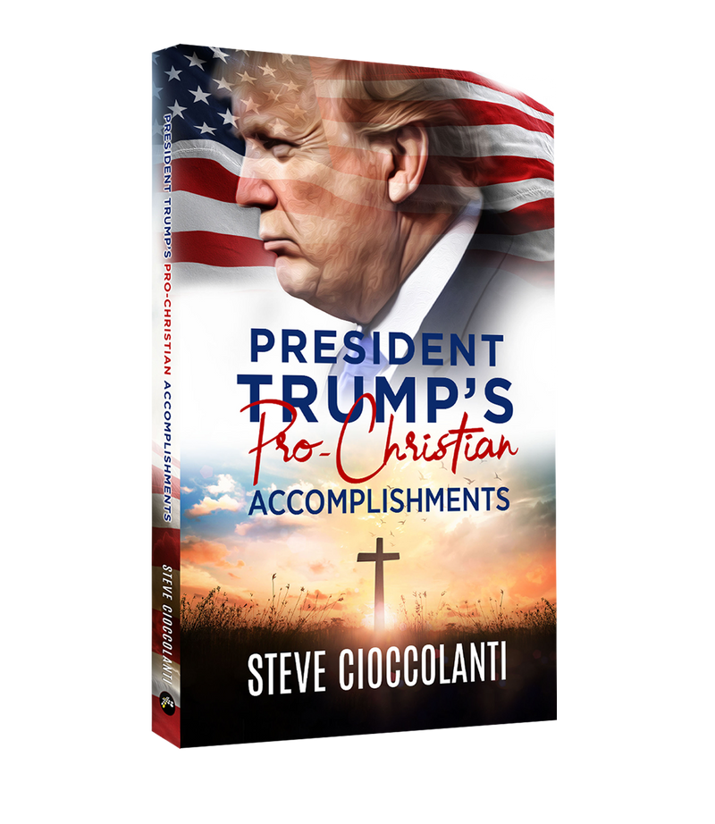 President Trump's Pro-Christian Accomplishments (Book)