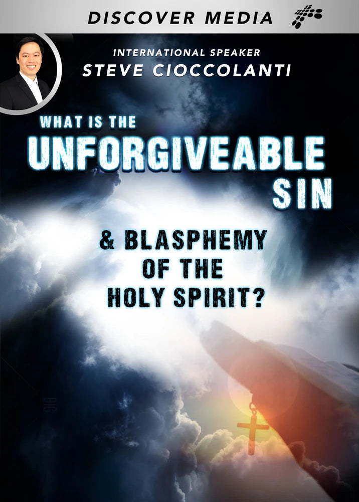 What is the Unforgivable Sin & Blasphemy of the Holy Spirit?