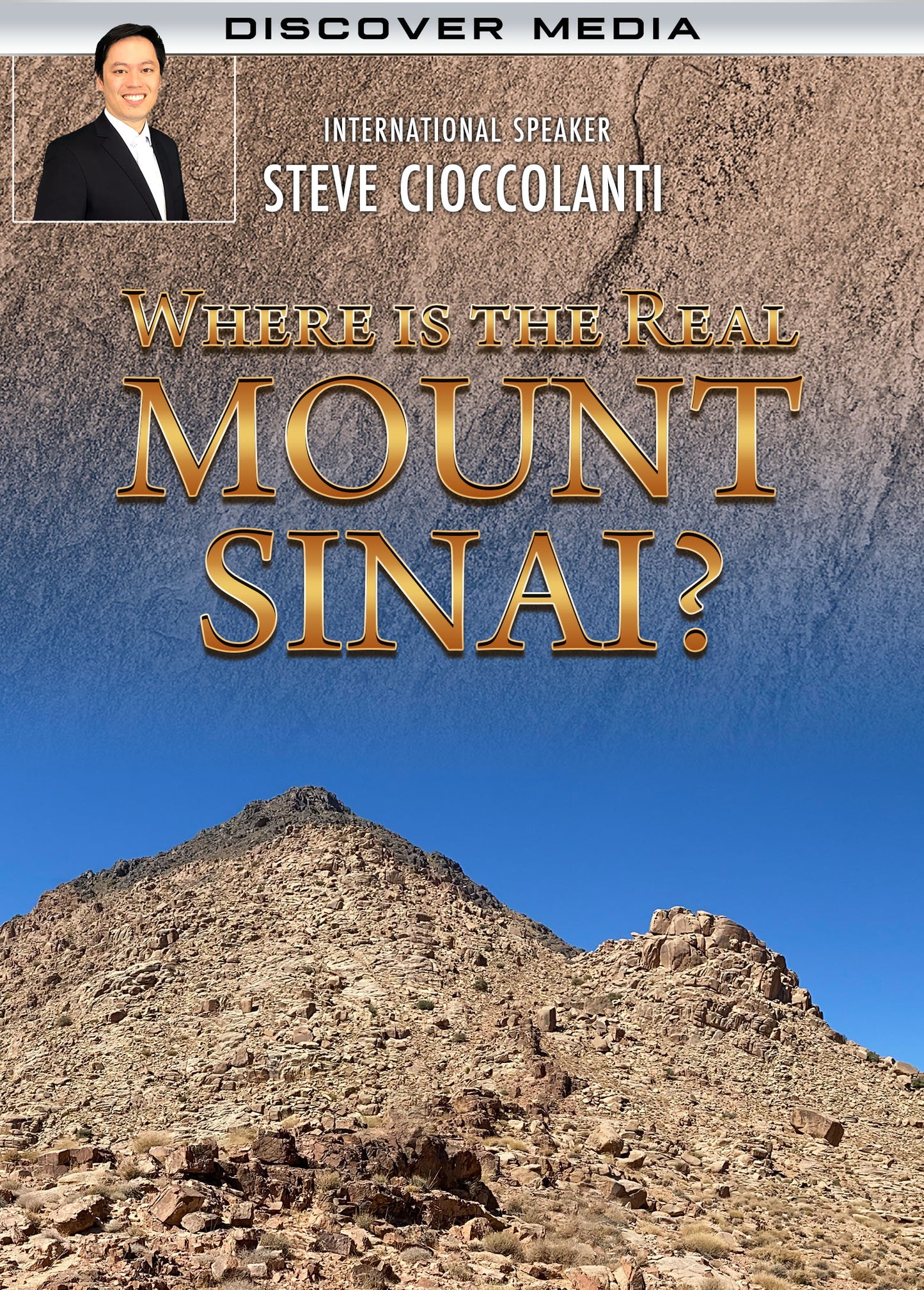 Where is the Real Mount Sinai?