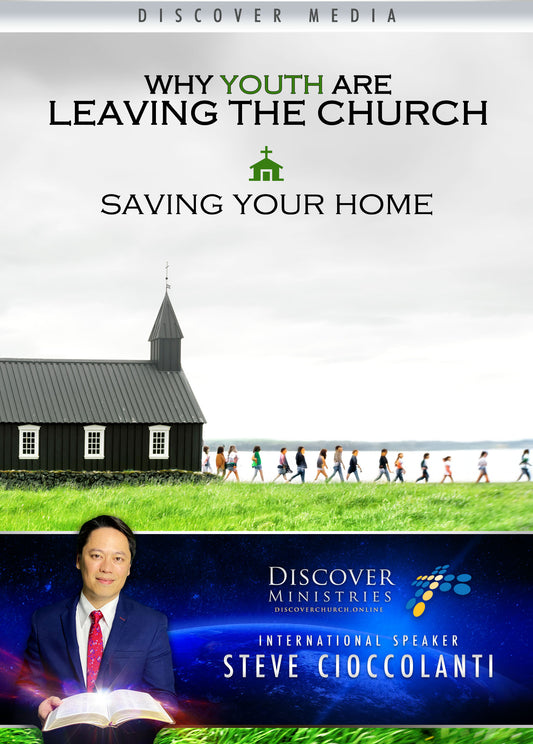 Why Youth Are Leaving Church | Saving Your Home